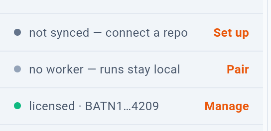 Three states, each with the action that changes it. — 1: Connect a repository; 2: Pair a worker; 3: License state